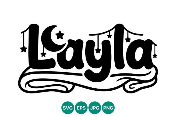 Layla Name Calligraphic Lettering with Crescent Moon Graphics