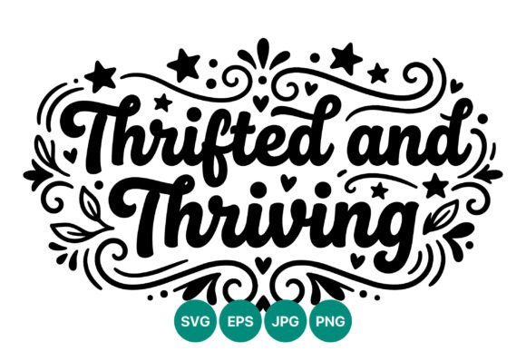Thrifted and Thriving Script Lettering Graphics Review